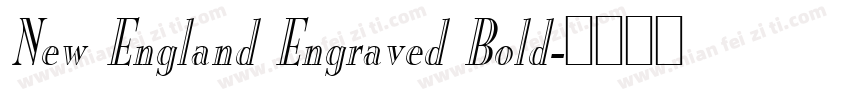 New England Engraved Bold字体转换